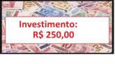 Titulo de Investimento: R$ 250,00